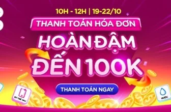 Giờ vàng momo thanh toán hóa đơn Điện Nước Internet hoàn 100K