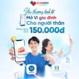 Ví VNPAY là gì? Hướng dẫn mở VNPAY nhận khuyến mãi không giới hạn